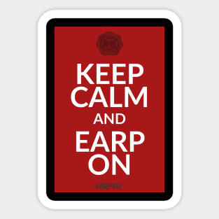 Keep Calm and Earp On! Sticker